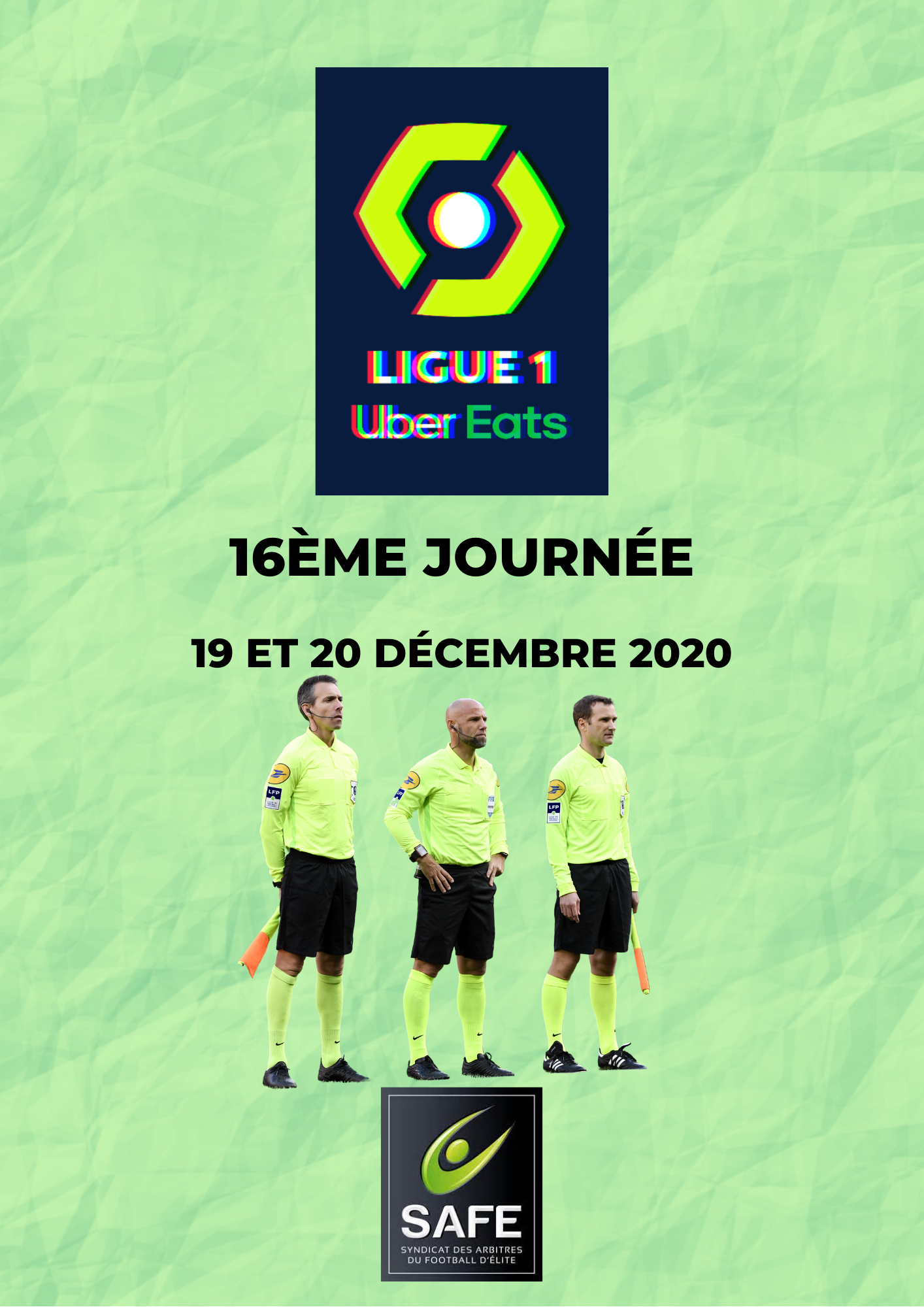 Désignations 16ème journée de Ligue 1